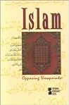 Islam: Opposing Viewpoints