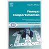Finanças Comportamentais - Gerencie Suas Emoções e Alcance Sucesso Nos Investimentos Finanças Comportamentais - Gerencie Suas Emoções e Alcance Sucesso Nos Investimentos
