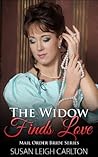 The Widow Finds Love (Mail Order Brides Book 8)