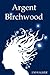 Argent Birchwood