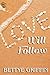 Love Will Follow