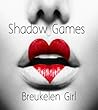 Shadow Games