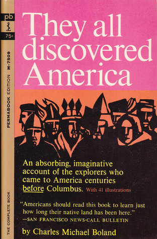 They all discovered America: With 41 illustrations