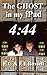 The Ghost in my iPad - 4:44