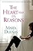The Heart Has Its Reasons