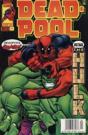 Dead-Pool vs. The Hulk (Vol. 1 No. 4)
