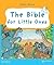 The Bible for Little Ones
