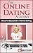 The Online Dating Academy: Become Educated in the Art of Internet Dating