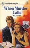 When Murder Calls by Emelle Gamble