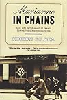 Book cover for Marianne in Chains: Daily Life in the Heart of France During the German Occupation