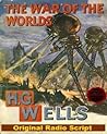 The War of the Worlds by H.G. Wells The War of the Worlds by H.G. Wells