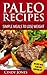 Paleo Recipes Simple Meals To Lose Weight