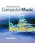 Introduction to Computer Music by Nick Collins
