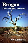 Brogan: Life in Australia`s Far Outback