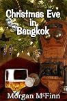 Christmas Eve in Bangkok Christmas Eve in Bangkok