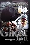 The Gray Ghost Inn by Jay Mims