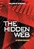 The Hidden Web: A Sourcebook