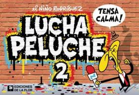 Lucha peluche 2: ¡tensa calma!