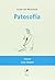 Patosofia (Spanish Edition)