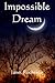 Impossible Dream