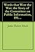 Words that Won the War: the Story of the Committee on Public Information, 1917-1919
