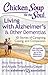 Chicken Soup for the Soul: Living with Alzheimer's & Other Dementias: 101 Stories of Caregiving, Coping, and Compassion