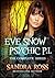 Eve Snow Psychic P.I. Series: The Complete Book
