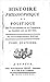 Histoire philosophique et politique des établissements et du commerce des Européens dans les deux Indes; Tome IV; livres 7 & 8