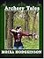 Archery Tales by Moira Hodgkinson