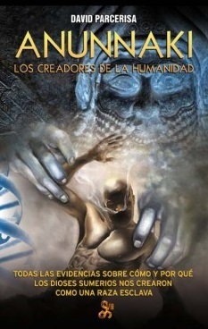 Anunnaki Los creadores de la humanidad