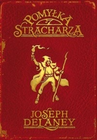 Pomyłka Stracharza (Kroniki Wardstone #5)