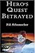 Hero's Quest Betrayed