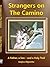 Strangers on the Camino