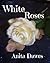 White Roses