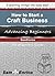 How to Start a Craft Business