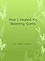 How I Healed My Bleeding Gums by Linda J. Johnson