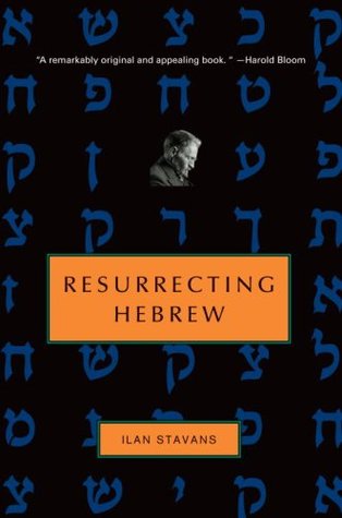 Resurrecting Hebrew (Hardcover)