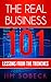 The Real Business 101: Lessons From the Trenches