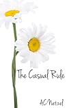 The Casual Rule by A.C. Netzel