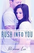 Rush Into You