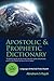 APOSTOLIC & PROPHETIC DICTIONARY: LANGUAGE OF THE END-TIME CHURCH