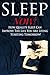 Sleep: NOW! How Quality Sleep Can Improve The Life You Are Living – Starting Tomorrow! (Healthy Sleep, sleep training, Sleep apnea, Sleep doctor, Sleep Sex, Sleeping, Sleep) (The Emotional Series)