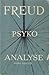 Forelæsninger til indføring i psykoanalyse by Sigmund Freud