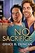No Sacrifice