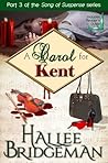 A Carol for Kent by Hallee Bridgeman