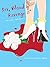 Sex, Blood & Revenge: The S...
