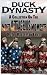 Duck Dynasty - A Collection...
