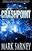Crashpoint (Kagent Series: #1) (Kagent Trilogy)