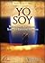 Yo Soy. Meditaciones pastor...