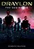 Draylon: The Beginning. The Screenplay.